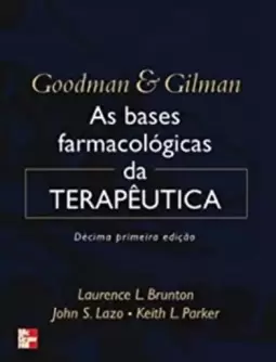 Goodman E Gilman: As Bases Farm. Da Ter. 11Ed. *