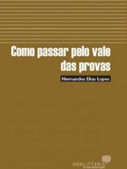 COMO PASSAR PELO VALE DAS PROVAS