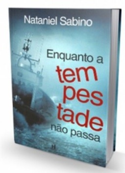 Enquanto a tempestade não passa