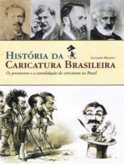 HISTORIA DA CARICATURA BRASILEIRA