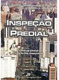 Inspeção Predial: Check-Up Predial: Guia da Boa Manutenção