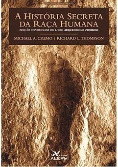 A História Secreta da Raça Humana