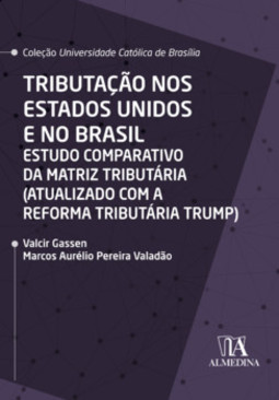 Tributação nos Estados Unidos e no Brasil
