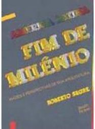 América Latina, Fim Milênio: Raízes Perspectivas