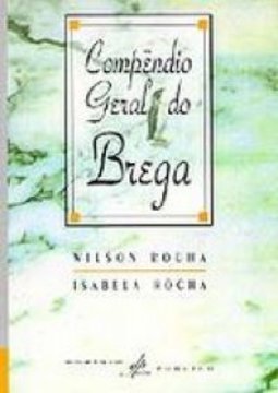 COMPENDIO GERAL DO BREGA