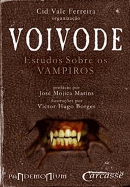 Voivode: Estudos Sobre os Vampiros