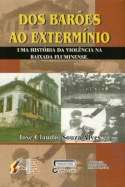 Dos Barões ao Extermínio