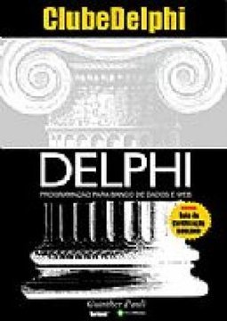 Dephi: Programação para Banco de Dados e Web