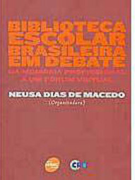 Biblioteca Escolar Brasileira em Debate