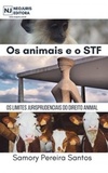 Os animais e o STF