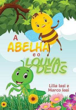A abelha e o louva-deus
