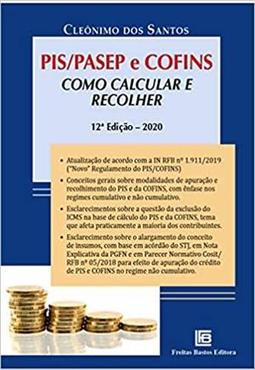 PIS / PASEP E COFINS: COMO CALCULAR E...