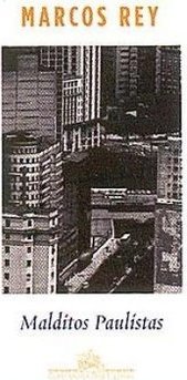Malditos Paulistas