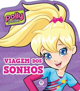Polly Pocket: viagem dos sonhos