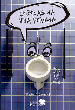 Crônicas da vida privada