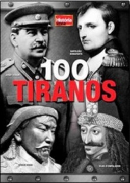 100 Tiranos (História Viva #4)