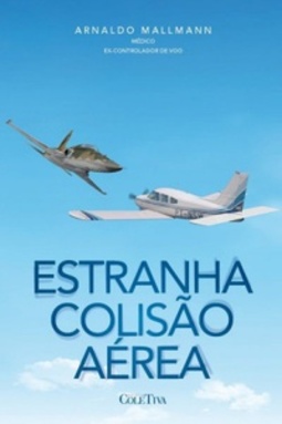 Estranha Colisão Aérea