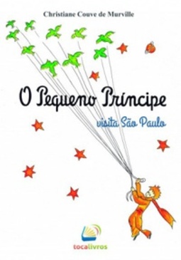 O PEQUENO PRÍNCIPE VISITA SÃO PAULO