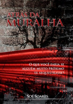 ATRÁS DA MURALHA