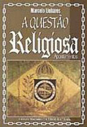 A Questão Religiosa: Apontamentos