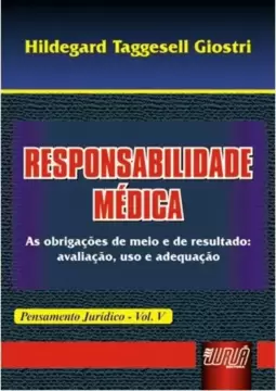 Responsabilidade Médica - Pensamento Jurídico - Vol. V