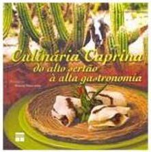 Culinária Caprina do Alto Sertão à Alta Gastronomia