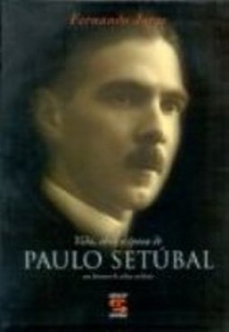 Obra E Epoca De Paulo Setubal Vida