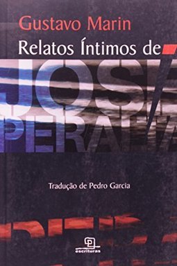 Relatos Íntimos de José Peralta