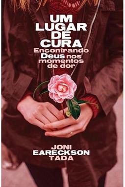 Um Lugar de Cura: Encontrando Deus nos Momentos de Dor