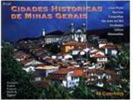 Cidades Históricas de Minas Gerais: 98 Colorfotos