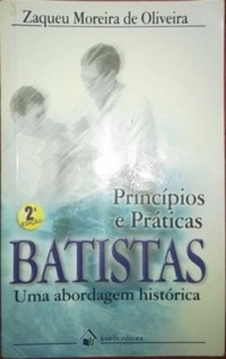 Princípios e práticas batistas