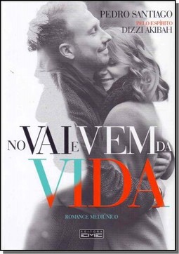 No Vai E Vem Da Vida