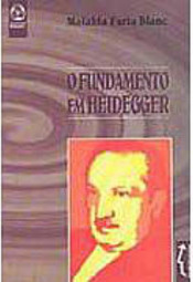 Fundamento em Heidegger, O - IMPORTADO