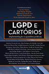 LGPD e cartórios: Implementação e questões práticas