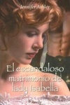 O Escandaloso matrimonio de Lady Isabella (Highland Pleasures #2)