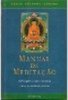 Manual de Meditação: um Guia Prático à Meditação Budista
