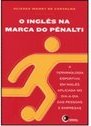 O Inglês na Marca do Pênalti