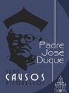 Padre José Duque (Coleção Vertentes Cultural #2)