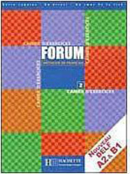 Forum: Méthode de Français - Cahier DÂ´Exercices - 2 - IMPORTADO