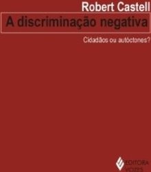 A DISCRIMINACAO NEGATIVA