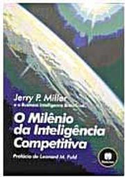 O Milênio da Inteligência Competitiva