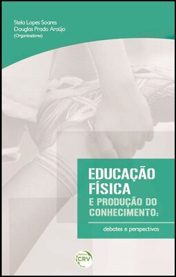 Educação física e produção do conhecimento: debates e perspectivas