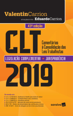 CLT: comentários à Consolidação das Leis de Trabalho