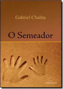 Semeador, O