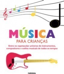 Música para Crianças (Inclui CD)