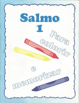 Salmo 1 - Para colorir e memorizar