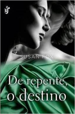 O Destino De Repente