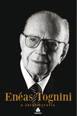 Enéas Tognini - A Autobiografia