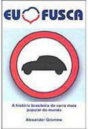 Eu Amo Fusca I