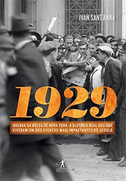 1929:quebra da bolsa de Nova York